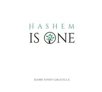 HaShem Is One - Volume 3: The Letters of Creation II