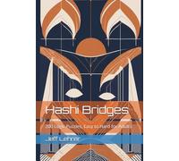 Hashi Bridges: 200 Logic Puzzles, Easy to Hard - Progressive Difficulty for Adults