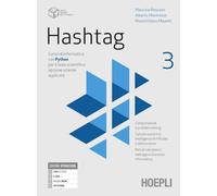 Boscaini Maurizio, Montresor Alberto – Hashtag. Corso di informatica con Python – Vol. 3 – Con e-book