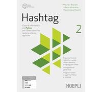 Hashtag. Corso di informatica con python per il liceo scientifico opzione scienze applicate. Per le Scuole superiori. Con e-book. Con espansione online (Vol. 2)