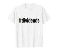 Hashtag Dividendi Dividendi Investitore Reddito passivo Finanza Maglietta