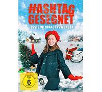HASHTAG GESEGNET - Jessis Weihnachtswunder