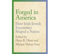 Hasia R. Diner Forged in America (Copertina rigida)