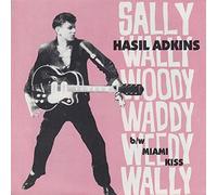 HASIL ADKINS - sally wally woody... 45 rpm single