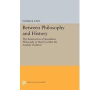 Haskell Fain Between Philosophy and History (Tascabile) Princeton Legacy Library