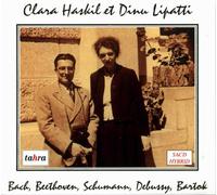 Haskil/Lipatti - Clara Haskil & Dinu Lipatti