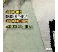 Haslam, George/ Cohn, Steve/ Kershaw, Steve - Ancient & Modern