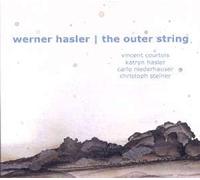 Hasler, Werner - The Outer String