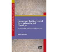 Hasmonean Realities Behind Ezra - Finkelstein Israel