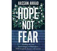 Hassan Akkad Hope Not Fear (Copertina rigida)