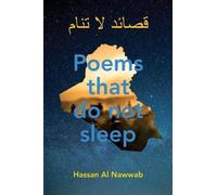 Hassan al Nawwab Poems that Do Not Sleep (Tascabile)