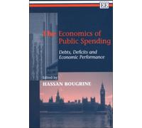 Hassan Bougrine The Economics of Public Spending (Copertina rigida)