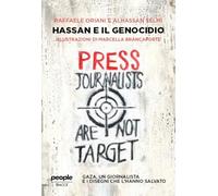 Hassan e il genocidio. Gaza, un giornalista e i disegni che l'hanno salvato