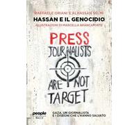 Hassan e il genocidio. Gaza, un giornalista e i disegni che l'hanno salvato
