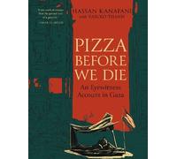 Hassan Kanafani Pizza Before We Die (Tascabile) (PRESALE 01/08/2026)