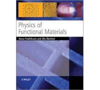 Hasse Fredriksson Ulla Åkerlind Physics of Functional Materials (Tascabile)