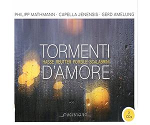 Hasse/ Mathmann/ Amelung - Tormenti D'Amore