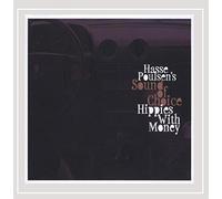 Hasse Sound of Choice Poulsen - Hippies With Money