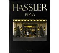Hassler. Roma. Ediz. italiana e inglese