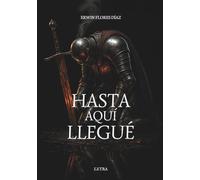 Hasta aquí llegué