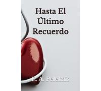 Hasta El Último Recuerdo