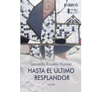 Hasta el último resplandor