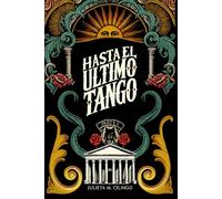 Hasta el último tango: 1