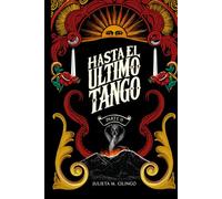 Hasta el último tango: Parte II