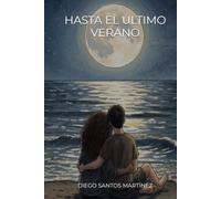 Hasta el ultimo verano