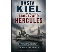 Hasta Kiel en el acorazado Hércules