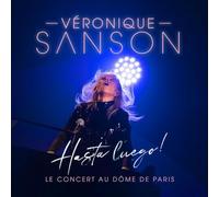 Hasta Luego ! Le Concert Au Dôme De Paris