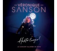 Hasta Luego ! Le concert au Dôme de Paris