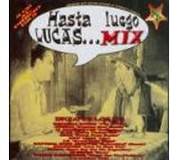 Hasta Luego Lucas Mix (US Import)