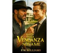 HASTA QUE LA VENGANZA NOS AME