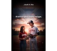 Hasta que todo caiga.