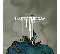 Haste the Day - Dreamer [Import]