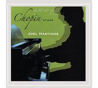 Hastings, Joel - Chopin Etudes Op. 10 & Op. 25