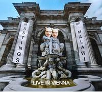 Hastings Of Malawi - Live In Vienna