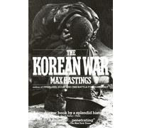Hastings The Korean War (Tascabile)