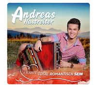 HASTREITER, ANDREAS - I KANN TOTAL ROMANTISCH..