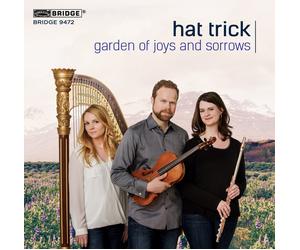 Hat Trick Hat Trick: Garden of Joys and Sorrows (CD) Album