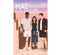 Hat Trick: Palm University: Book Three: An MMF Hockey Romance: 3