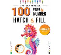 Hatch & Fill Animals Mystery Mosaics: Reveal 100 Hidden Animals Edition Pictures with 6 Simple Marks - Color by Number Puzzles for Teens and Adults, Use One Pen or 10 Colors