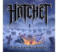 Hatchet Awaiting Evil (Vinyl LP) 12" Album