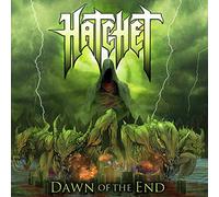 Hatchet - Dawn Of The End