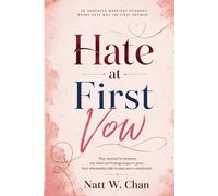 Hate at First Vow