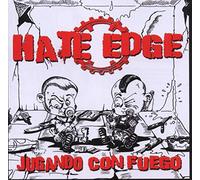 Hate Edge - Jugando Con Fuego