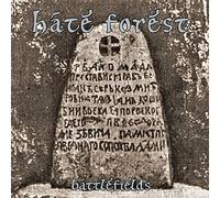Hate Forest - Battlefields