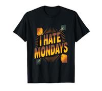 Hate Mondays Meme Testo Divertente per Le Persone Divertente Odio lunedì Maglietta
