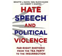 Brigitte L. Nacos Robert Y. Shapiro Yaeli B Hate Speech and Politica (Tascabile)